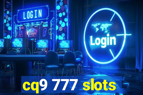 cq9 777 slots