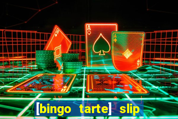 [bingo tarte] slip & stop 1988 part 1