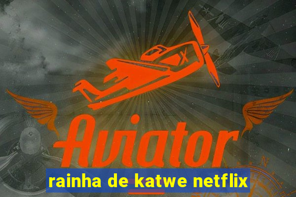 rainha de katwe netflix