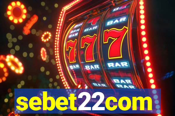 sebet22com