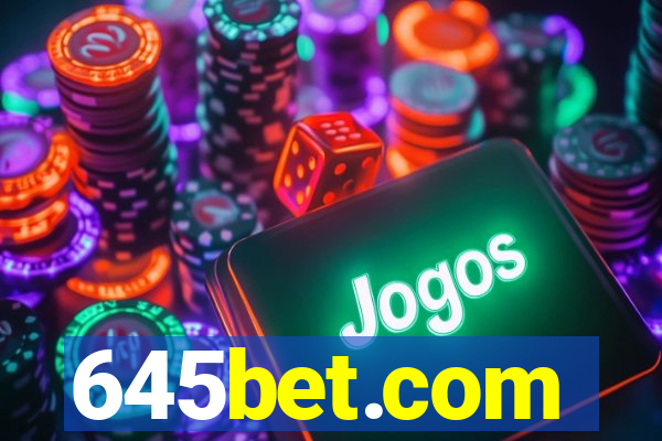 645bet.com