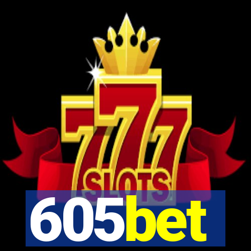 605bet