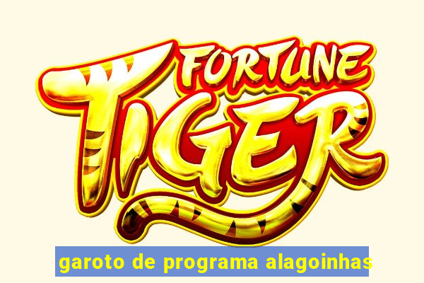 garoto de programa alagoinhas