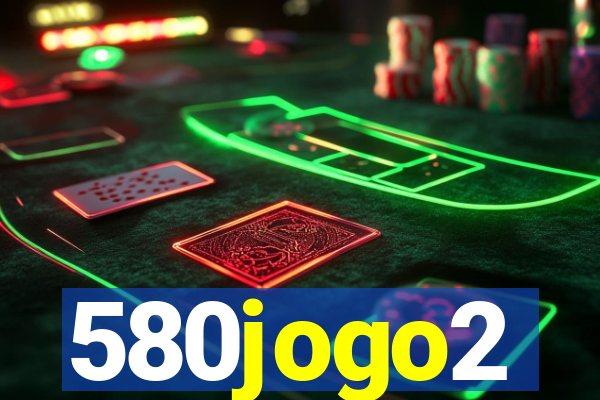 580jogo2