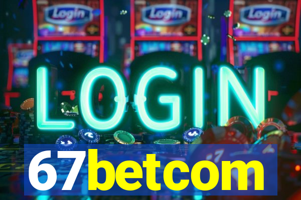 67betcom