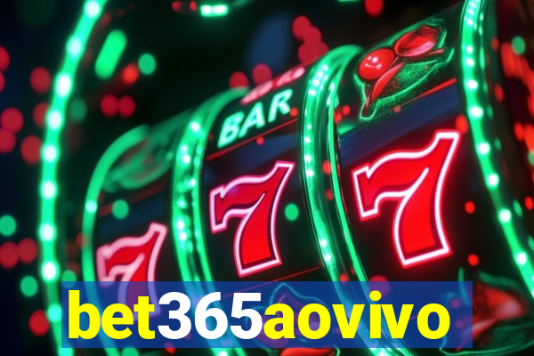 bet365aovivo