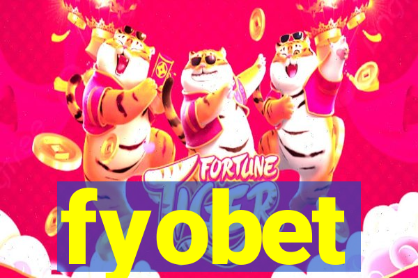 fyobet