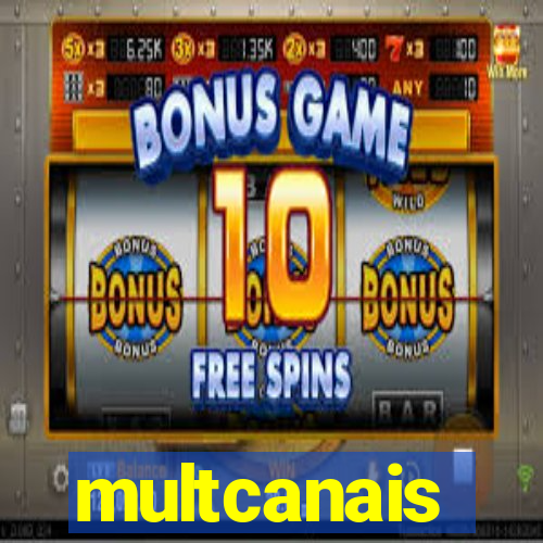 multcanais