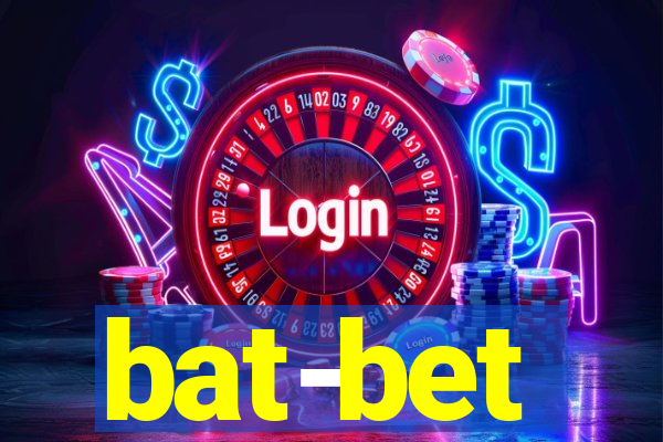 bat-bet