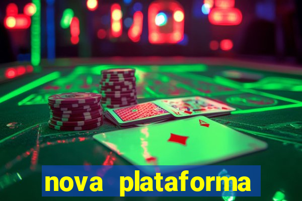 nova plataforma pagando muito