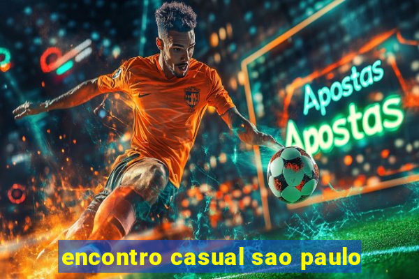 encontro casual sao paulo