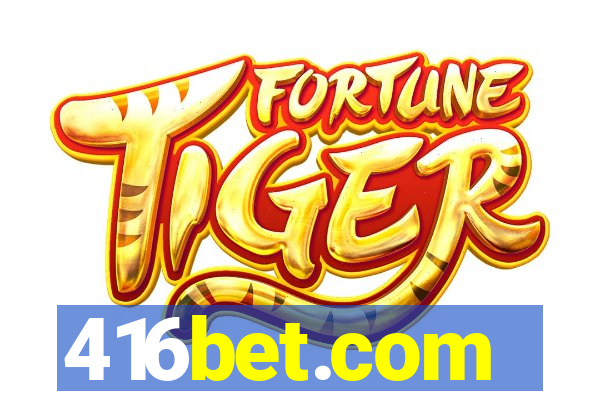 416bet.com