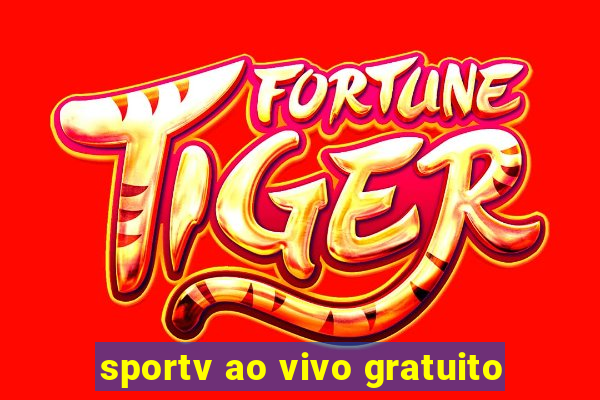 sportv ao vivo gratuito