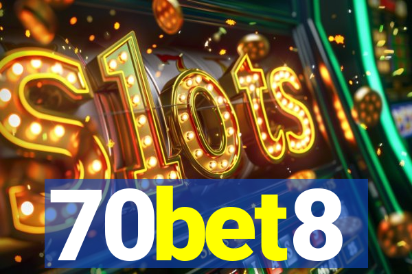 70bet8