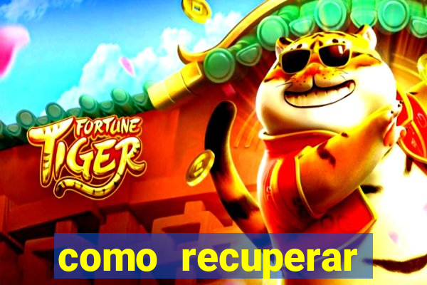 como recuperar dinheiro perdido na betano
