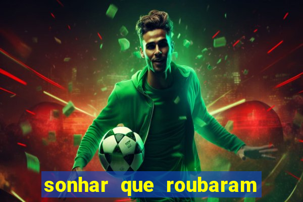sonhar que roubaram minha moto jogo do bicho