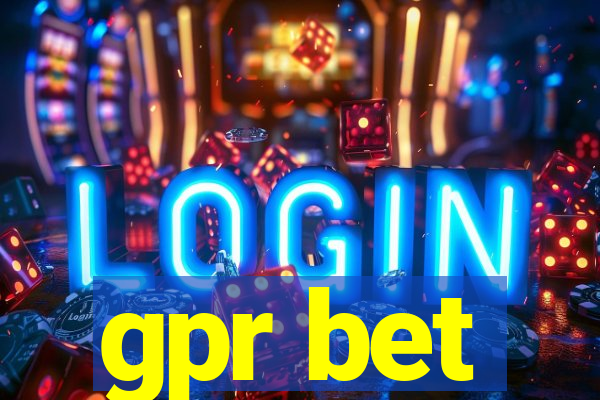 gpr bet