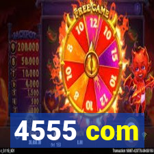 4555 com