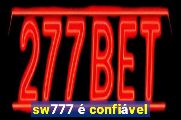 sw777 é confiável