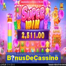 B?nusDeCassino