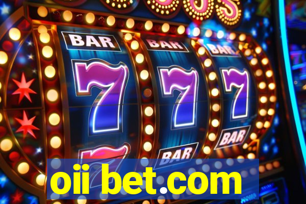 oii bet.com