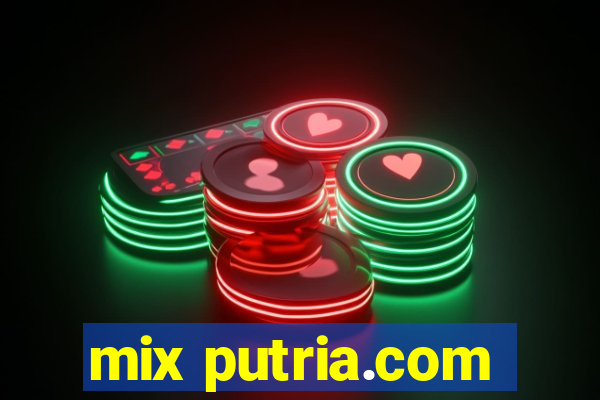mix putria.com