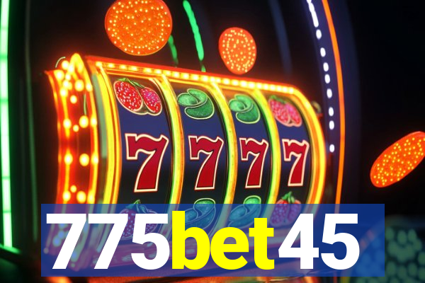 775bet45