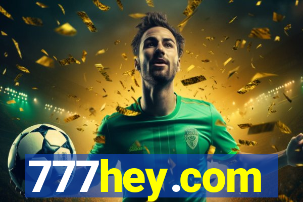 777hey.com