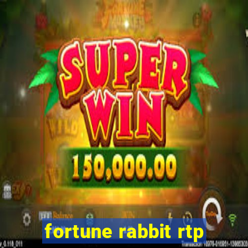 fortune rabbit rtp