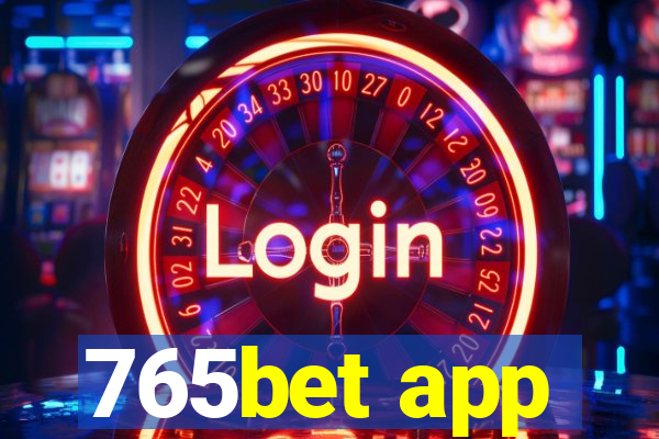 765bet app