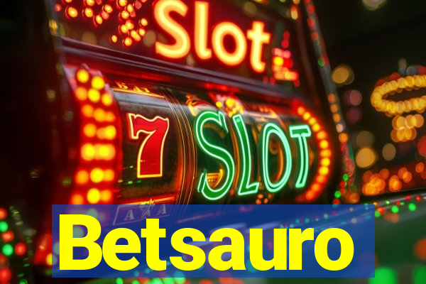 Betsauro