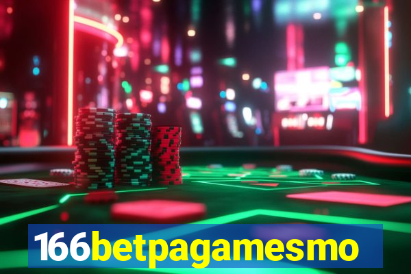 166betpagamesmo