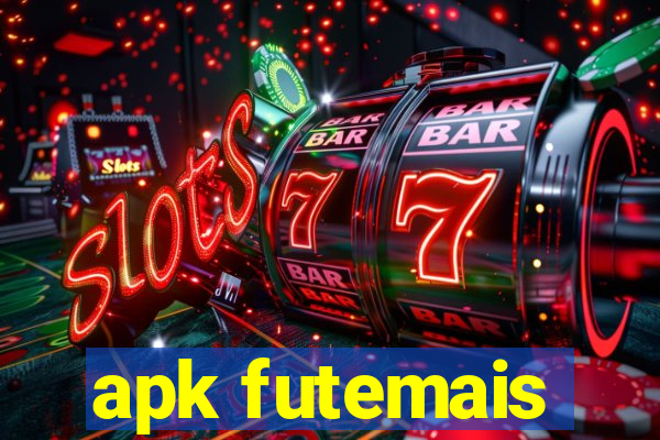 apk futemais