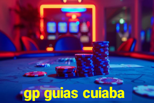 gp guias cuiaba
