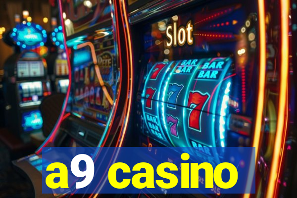 a9 casino