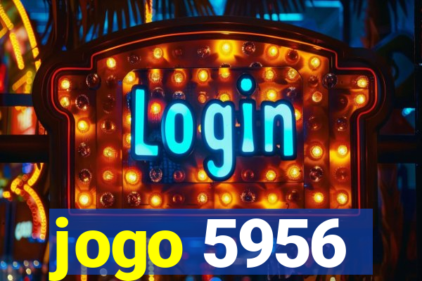 jogo 5956