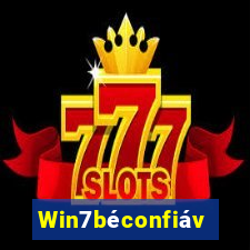 Win7béconfiável