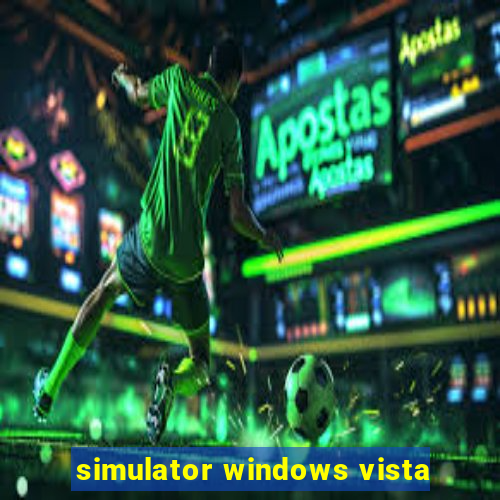 simulator windows vista