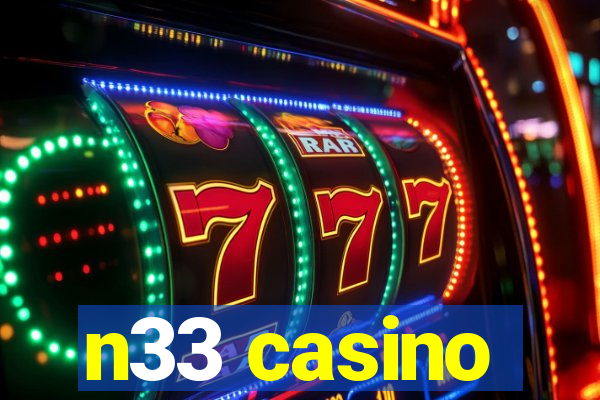 n33 casino