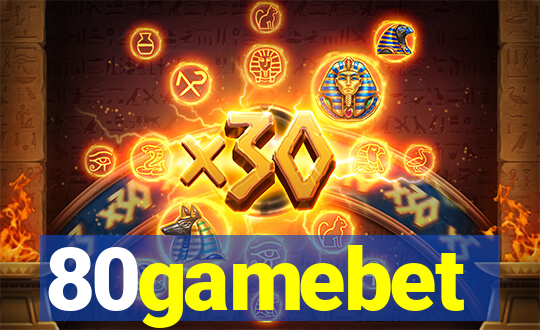 80gamebet