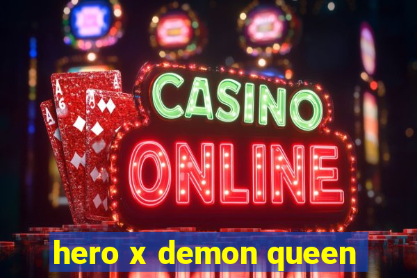 hero x demon queen