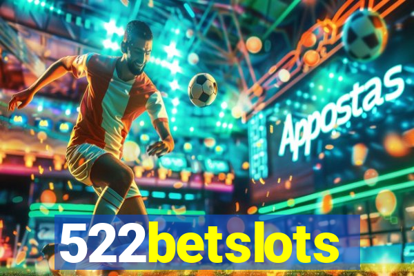 522betslots