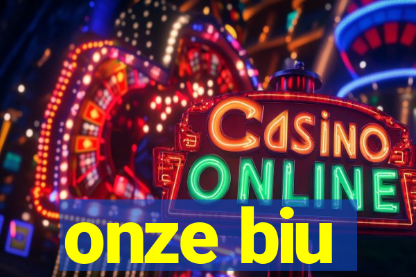 onze biu