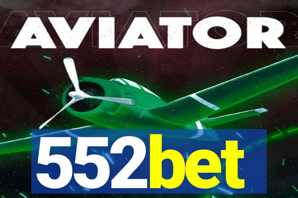 552bet