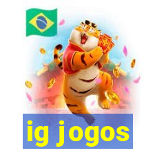 ig jogos