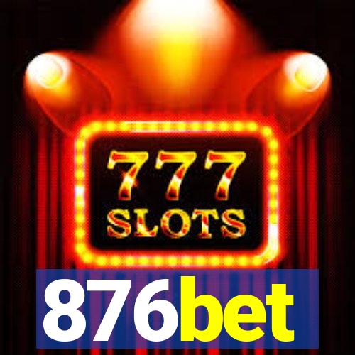 876bet