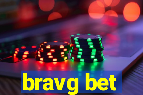 bravg bet