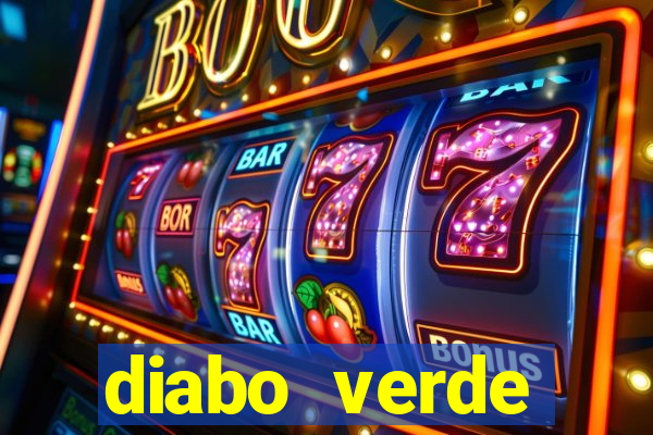 diabo verde termogênico efeitos colaterais
