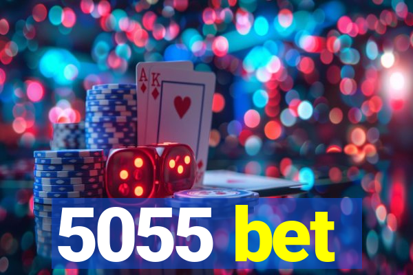 5055 bet