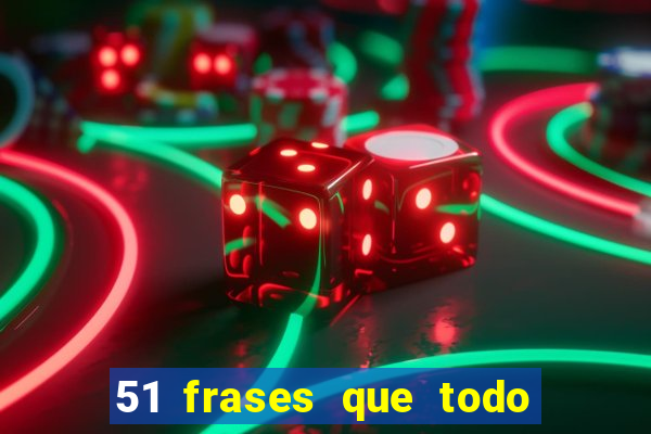 51 frases que todo mineiro fala